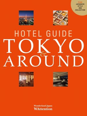 cover image of HOTEL GUIDE TOKYO＆AROUND